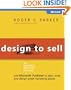 Design to Sell: Use Microsoft� Publisher to Plan, Write and Design Great Marketing Pieces (Bpg-Other)
