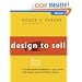 Design to Sell: Use Microsoft� Publisher to Plan, Write and Design Great Marketing Pieces (Bpg-Other)