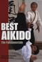 Best Aikido: The Fundamentals (Illustrated Japanese Classics)