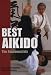 Best Aikido: The Fundamentals (Illustrated Japanese Classics)