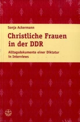 Christliche Frauen in der DDR