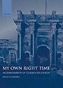 My Own Right Time: An Exploration of Clockwork Design