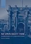 My Own Right Time: An Exploration of Clockwork Design