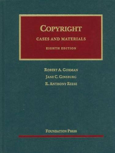 Copyright (University Casebook Series)