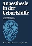 Anaesthesie in der Geburtshilfe (German Edition)