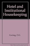 Hotel and institutional housekeeping