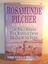The Shell Seekers; Wild Mountain Thyme; The Day of the Storm - Three Novels in One Volume