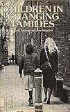 Children in changing families : a study of adoption and illegitimacy