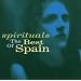 Spirituals: Best of Spain