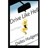 drive like hell a novel
