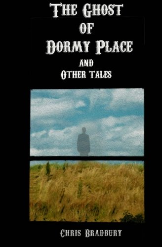 The Ghost of Dormy Place