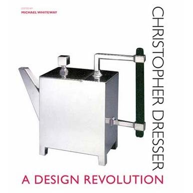 Christopher Dresser: A Design Revolution