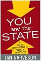 You and the State: A Short Introduction to Political Philosophy