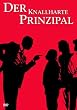 Der knallharte Prinzipal