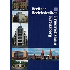 Berliner Bezirkslexikon Friedrichshain-Kreuzberg