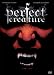 Perfect Creature [Edizione: Germania]