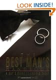 The Best Man's Handbook: A Guy's Guide from Bachelor Party to the Toast