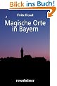 Magische Orte in Bayern