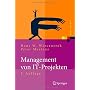 Management von IT-Projekten: Von der Planung zur R&hellip von Hans W. Wieczorrek