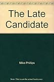 The late candidate