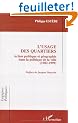 L'usage des quartiers : Action publique et g�ographie dans la politique de la ville (1982-1999)