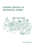 Leading services in residential homes