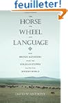 The Horse, the Wheel, and Language: H...