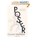 Poser: My Life in Twenty-Three Yoga Poses