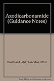 Azodicarbonamide : criteria document for an occupational exposure limit