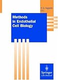 Methods in Endothelial Cell Biology (Springer Lab Manuals)