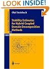 Stability Estimates for Hybrid Coupled Domain Decomposition Methods (Lecture Notes in Mathematics)