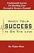 When Your Success Is On the Line: Fundamental Lessons for Reaching Your Personal and Business Potential