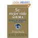 Su Mejor Vida Ahora: Diario De Oracion Y Reflexion (Spanish Edition)