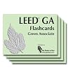 Leed GA Flashcards: Green Associate