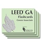 LEED GA Flashcards: Green Associate