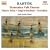 Bartok : Oeuvres pour piano, Vol. 2 - Suite de danse - Danses populaires roumaines - Sonatine