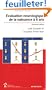 Evaluation neurologique de la naissance � 6 ans