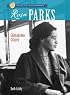 Sterling Biographies: Rosa Parks: Courageous Citizen (Sterling Biographies)