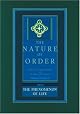 The Phenomenon of Life: The Nature of Order, Book 1