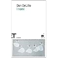I nomi (Einaudi tascabili. Letteratura)