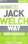 Big Shots: 10 Secrets of the World's Greatest Turnaround King - Business the Jack Welch Way (Big Shots Series)