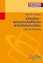 Literaturwissenschaftliche Arbeitstechniken: Eine Einf�hrung