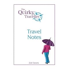 The Quirky Traveller: Travel Notes