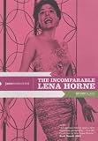 The Jazz Memories: The Incomparable Lena Horne