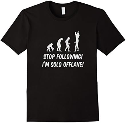 Men's Gamer Shirt: STOP FOLLOWING! I'M SOLO OFFLANE! 3XL Black