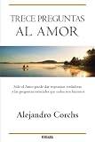 Trece Preguntas al Amor (Spanish Edition)