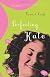 Perfecting Kate (Tamara Leigh Series)