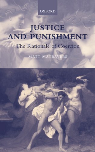 Justice and Punishment: The Rationale of Coercion On Sale