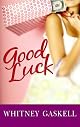 Good Luck