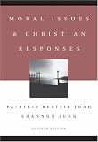 Moral Issues and Christian Responses